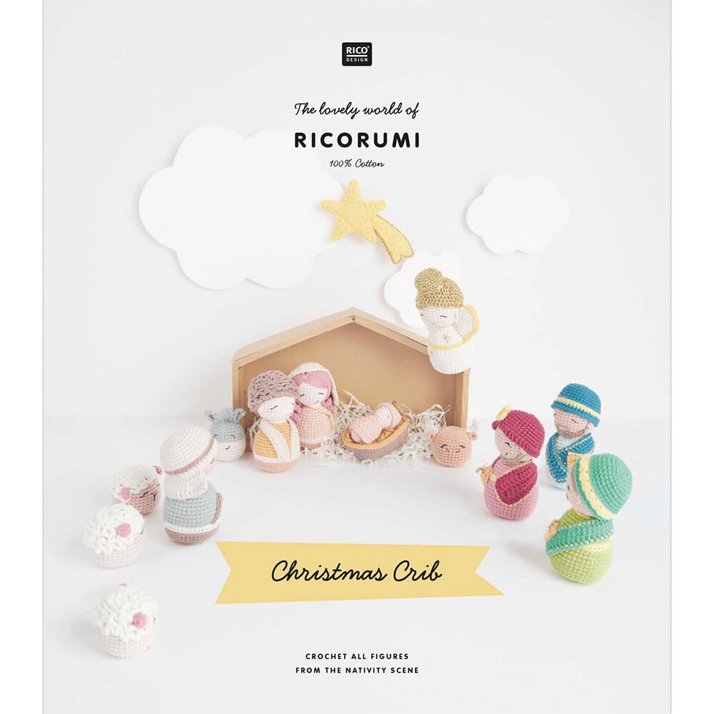 Rico Design. The Lovely World Of Ricorumi. Christmas Crib